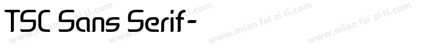 TSC Sans Serif字体转换